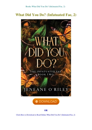 Books What Did You Do (Infatuated Fae  2)