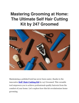 Self Hair Cutting Kit: Perfect Grooming Anytime