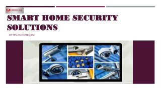 Smart Home Security Solutions - www.indoteq.in