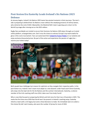Post-Sexton Era Easterby Leads Ireland’s Six Nations 2025 Defense