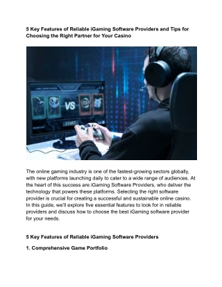 5 Features of Reliable iGaming Software Providers and Tips for Choosing the Right Partner for Your Casino