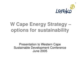 W Cape Energy Strategy – options for sustainability