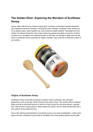 The Golden Elixir_ Exploring the Wonders of Sunflower Honey
