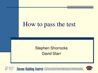 How to pass the test