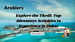 Explore the Thrill Top Adventure Activities to Experience in Dubai