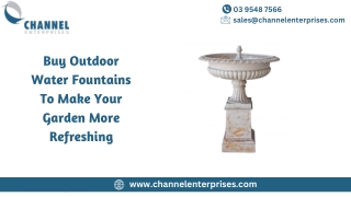 Buy Outdoor Water Fountains To Make Your Garden More Refreshing