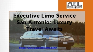 Executive Limo Service San Antonio Luxury Travel Awaits