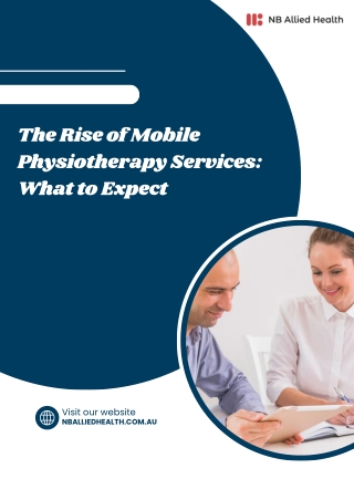 The Rise of Mobile Physiotherapy Services What to Expect