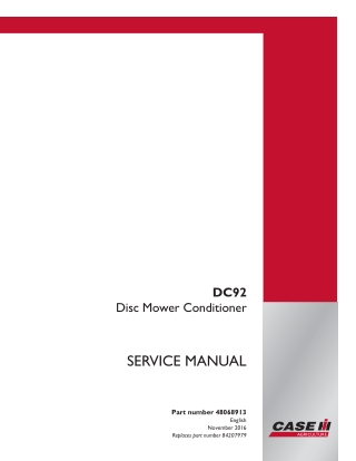 CASE IH DC92 Disc Mower Conditioner Service Repair Manual Instant Download (Part Number 48068913)