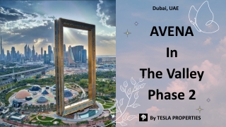 AVENA In The Valley Phase 2 By Tesla Properties a Real Estate Company In Dubai