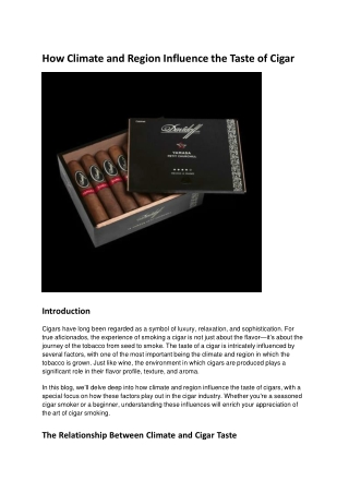 How Climate and Region Influence the Taste of Cigar