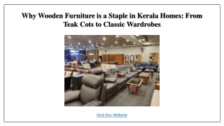 Why Wooden Furniture is a Staple in Kerala Homes- From Teak Cots to Wardrobes