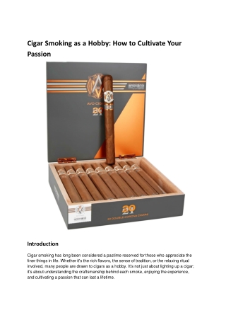 Cigar Smoking as a Hobby_ How to Cultivate Your Passion
