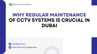 Why Regular Maintenance  of CCTV Systems is Crucial in Dubai