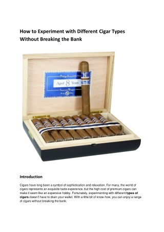 How to Experiment with Different Cigar Types Without Breaking the Bank