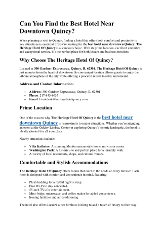 Can You Find the Best Hotel Near Downtown Quincy?
