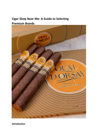 Cigar Shop Near Me_ A Guide to Selecting Premium Brands