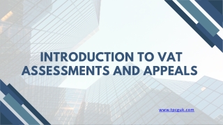 Understanding VAT Assessments and Appeals: A Complete Guide