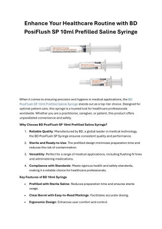 Enhance Your Healthcare Routine with BD PosiFlush SP 10ml Prefilled Saline Syringe