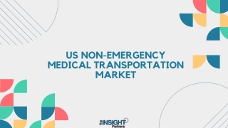 US Non-Emergency Medical Transportation Market Analysis - 2031