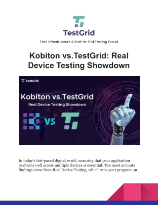 Kobiton vs.TestGrid_ Real Device Testing Showdown