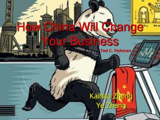 How China Will Change Your Business