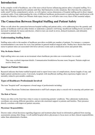 “The Connection Between Hospital Staffing and Patient Safety”