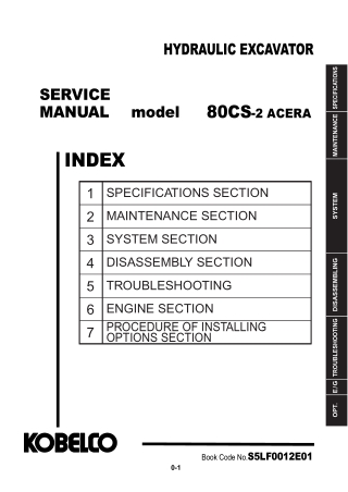 Kobelco 80CS-2 Acera HYDRAULIC EXCAVATOR Service Repair Manual Instant Download (Book Code No. S5LF0012E01)