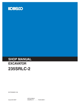 Kobelco 235SRLC-2 EXCAVATOR Service Repair Manual Instant Download (Book Code No. S5YF0006E01)