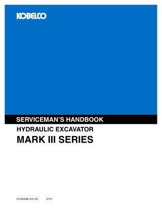 Kobelco MARK III SERIES HYDRAULIC EXCAVATOR SERVICEMAN’S HANDBOOK Service Repair Manual Instant Download (Book Code No.