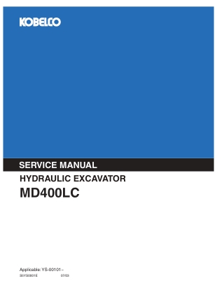 Kobelco MD400LC Hydraulic Excavator Service Repair Manual Instant Download (Book Code No. S5YS0001E)