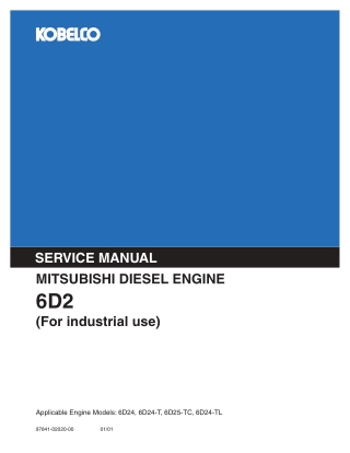 Kobelco Mitsubishi 6D24, 6D24-T, 6D25-TC, 6D24-TL DIESEL ENGINE Service Repair Manual Instant Download (Book Code No. 97