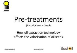 Pre-treatments (Patrick Carré – Creol)