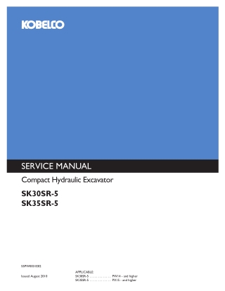 Kobelco SK30SR-5, SK35SR-5 COMPACT HYDRAULIC EXCAVATOR Service Repair Manual Instant Download (Book Code No. S5PW0031E02