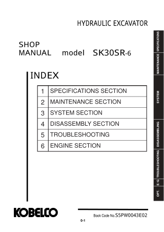 Kobelco SK30SR-6 HYDRAULIC EXCAVATOR Service Repair Manual Instant Download (Book Code No. S5PW0043E02)