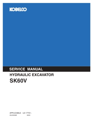 Kobelco SK60V HYDRAULIC EXCAVATOR Service Repair Manual Instant Download (Book Code No. S5LE0006E)