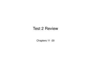 Test 2 Review