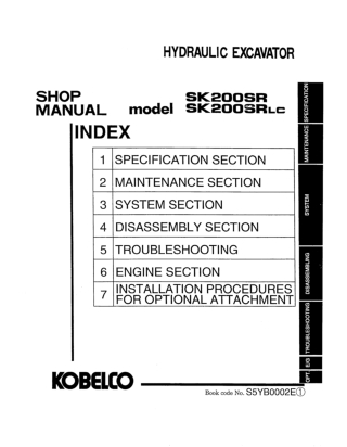 Kobelco SK200SR, SK200SRLC Hydraulic Excavator Service Repair Manual Instant Download (Book Code No. S5YB0002E)