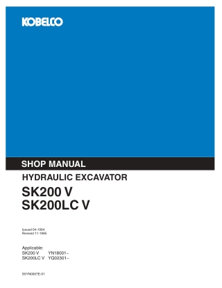 Kobelco SK200V, SK200LCV HYDRAULIC EXCAVATOR Service Repair Manual Instant Download (Book Code No. S5YN0007E-01)