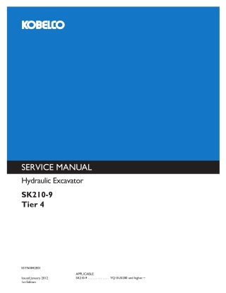 Kobelco SK210-9 Tier 4 HYDRAULIC EXCAVATOR Service Repair Manual Instant Download (Book Code No. S5YN0042E01)