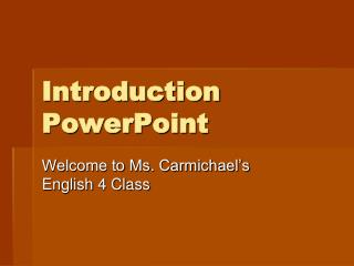 Introduction PowerPoint