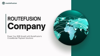 Scale Internationally with Routefusion's Reliable Cross Border Payouts API