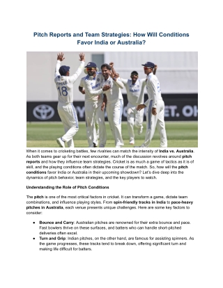 Pitch Reports and Team Strategies_ How Will Conditions Favor India or Australia_