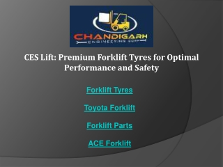 CES Lift Premium Forklift Tyres for Optimal Performance and Safety