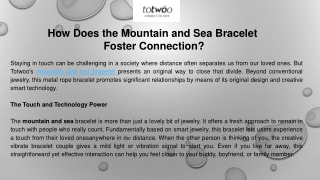 How Does the Mountain and Sea Bracelet Foster Connection?