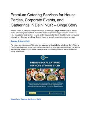 Elevate Your Celebrations with Binge Story_ Premium Catering Services for House Parties, Corporate Events, and Home Gath