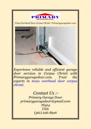 Texas Overhead Door Corpus Christi | Primarygaragedoor.com