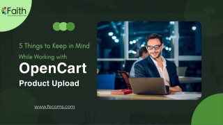 5 Things to Keep in Mind While Working with OpenCart Product Upload