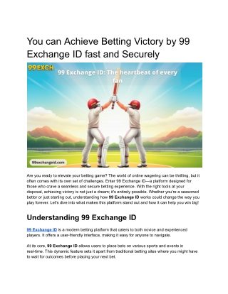 You can Achieve Betting Victory by 99 Exchange ID fast and Securely