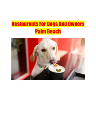 Restaurants For Dogs And Owners Palm Beach